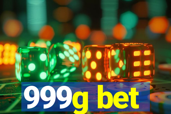 999g bet